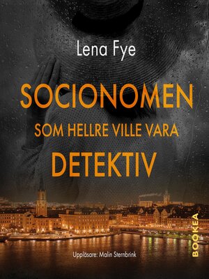 cover image of Socionomen som hellre ville vara detektiv